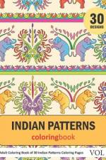 Indian Patterns Coloring Book: 30 Coloring Pages of Indian Patterns in Coloring Book for Adults (Vol 1) af Sonia Rai