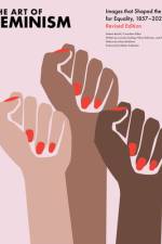 The Art of Feminism, Revised Edition af Helena Rickett
