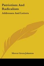 Patriotism And Radicalism af Mercer Green Johnston