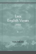 Late English Verses af Traumear