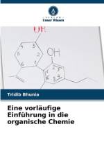 Eine vorläufige Einführung in die organische Chemie af Tridib Bhunia