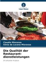 Die Qualität der Restaurant- dienstleistungen af Claudio Mioranza