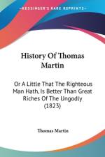 History Of Thomas Martin af Thomas Martin