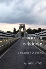 born in lockdown af Quentin Smith