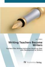 Writing Teachers Become Writers af Jeri H. Watts