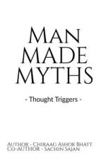 Man Made Myths af Chiraag Ashok
