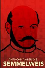 Anthony Valerio's SEMMELWEIS af Anthony Valerio
