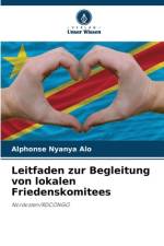 Leitfaden zur Begleitung von lokalen Friedenskomitees af Alphonse Nyanya Alo