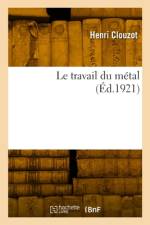 Le travail du métal af Henri Clouzot