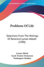 Problems Of Life af Lyman Abbott