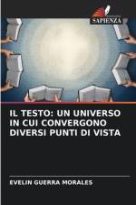 IL TESTO: UN UNIVERSO IN CUI CONVERGONO DIVERSI PUNTI DI VISTA af Evelin Guerra Morales