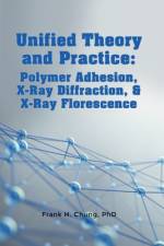 Unified Theory and Practice af Frank H. Chung