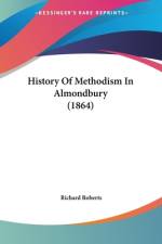 History Of Methodism In Almondbury (1864) af Richard Roberts