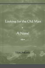 Looking for the Old Man af Traumear