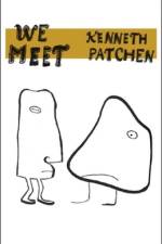 We Meet af Kenneth Patchen