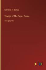 Voyage of The Paper Canoe
