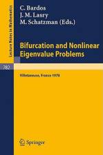 Bifurcation and Nonlinear Eigenvalue Problems af M. Schatzman