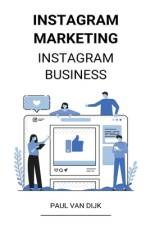 Instagram marketing (Instagram Business) af Paul van Dijk