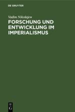 Forschung und Entwicklung im Imperialismus af Nikolajew Vadim Nikolajew