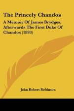 The Princely Chandos af John Robert Robinson