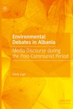 Environmental Debates in Albania af Deniz Ãupi