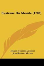 Systeme Du Monde (1784) af Johann Heinrich Lambert