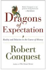 The Dragons of Expectation: Reality and Delusion in the Course of History