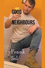 Good Neighbours af Frank Sol