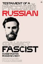 Testament of a Russian Fascist af Konstantin Rodzaevsky