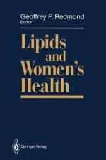 Lipids and Women¿s Health af Geoffrey P. Redmond