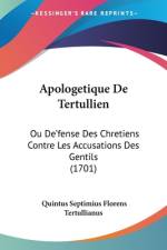 Apologetique De Tertullien af Quintus Septimius Florens Tertullianus