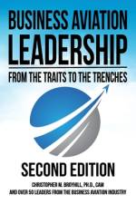 Business Aviation Leadership af Christopher M Broyhill