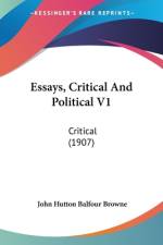 Essays, Critical And Political V1 af John Hutton Balfour Browne