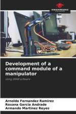 Development of a command module of a manipulator af Arnoldo Fernández Ramírez