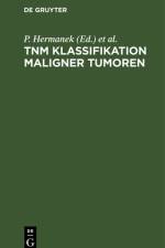 TNM Klassifikation maligner Tumoren