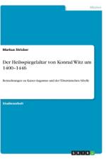 Der Heilsspiegelaltar von Konrad Witz um 1400¿1446 af Markus Stricker