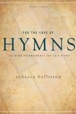 For the Love of Hymns