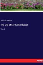 The Life of Lord John Russell af Spencer Walpole