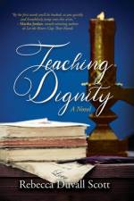 Teaching Dignity