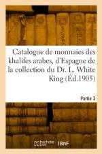 Catalogue de monnaies des khalifes arabes, d'Espagne, de Maroc et d'Egypte, des Mamelouks af Jacques Schulman