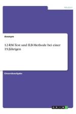 12-RM-Test und ILB-Methode bei einer 19-Jährigen af Anonym