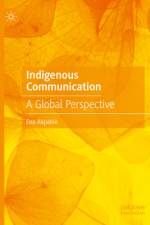 Indigenous Communication af Eno Akpabio