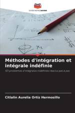Méthodes d'intégration et intégrale indéfinie af Citlalin Aurelia Ortiz Hermosillo