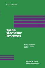 Spatial Stochastic Processes af J. C. Watkins