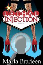 Lethal Injection af Marla Bradeen