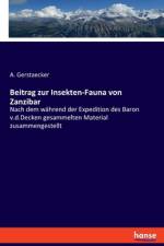 Beitrag zur Insekten-Fauna von Zanzibar af A. Gerstaecker