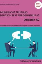Mündliche Prüfung Deutsch-Test für den Beruf A2 - DTB/BSK A2