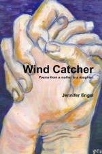 Wind Catcher af Jennifer Engel
