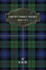 Carthy Family Secret af K. M. M.