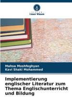 Implementierung englischer Literatur zum Thema Englischunterricht und Bildung af Mahsa Moshfeghyan
